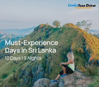 Must-Experience Days in Sri Lanka